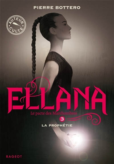 Ellana - La prophétie (Poche)