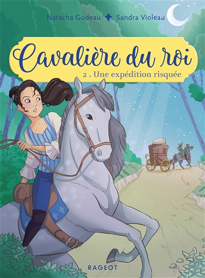 Cavalière du roi - Une expédition risquée (Poche)