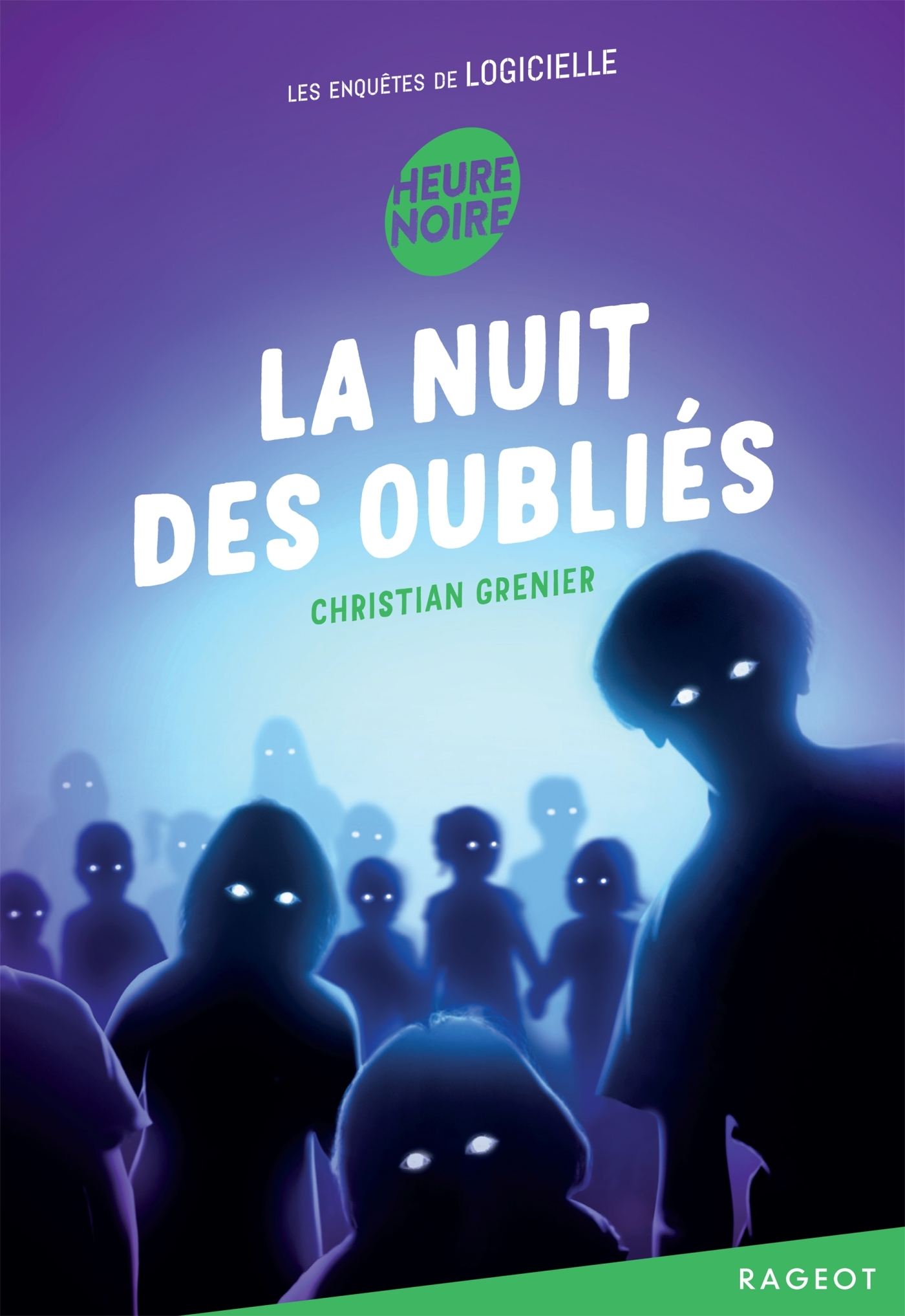 La nuit des oubliés - Les enquêtes de Logicielle (Broché)