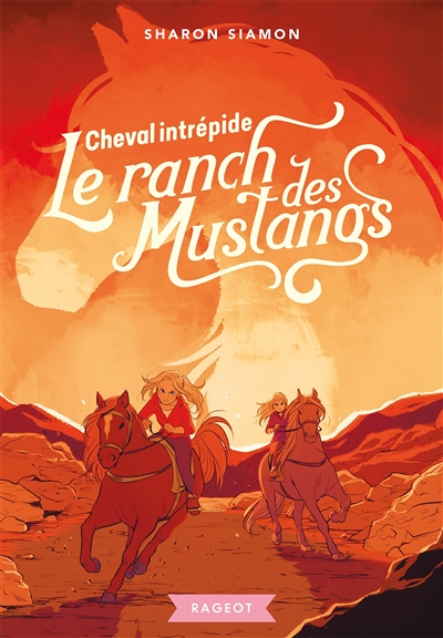 Le ranch des Mustangs - Cheval intrépide (Poche)