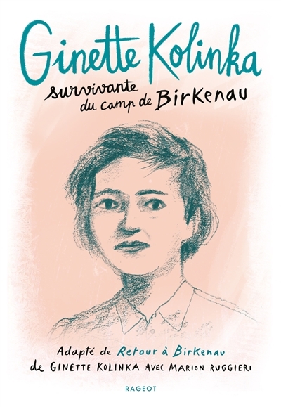 Ginette Kolinka, survivante du camp de Birkenau (Jeunesse)
