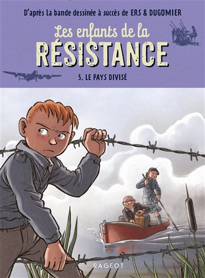 Les enfants de la résistance - Le pays divisé (Poche)