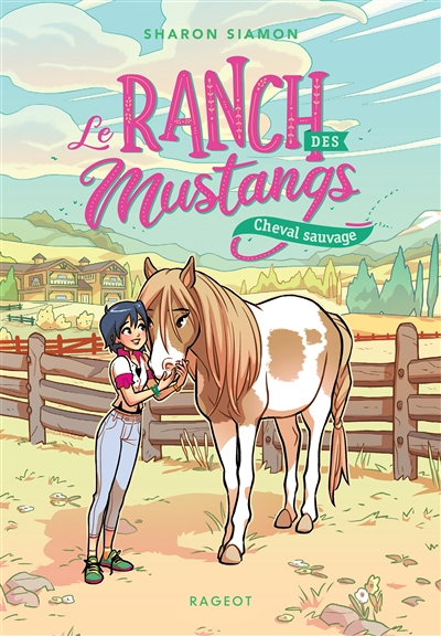 Le ranch des mustangs - Cheval sauvage (Poche)