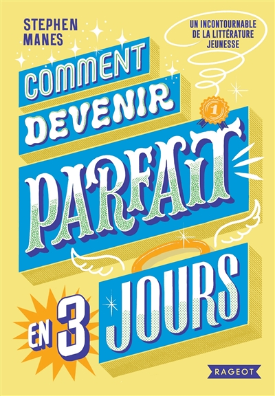 Comment devenir parfait en trois jours (Broché)