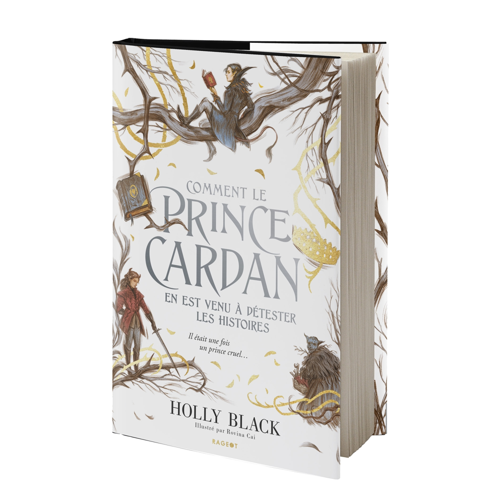 Comment le prince Cardan en est venu à détester les histoires (Broché)