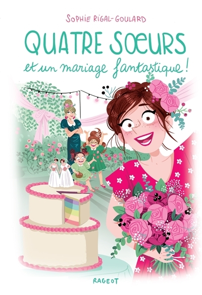Quatre soeurs et un mariage fantastique ! (Broché)