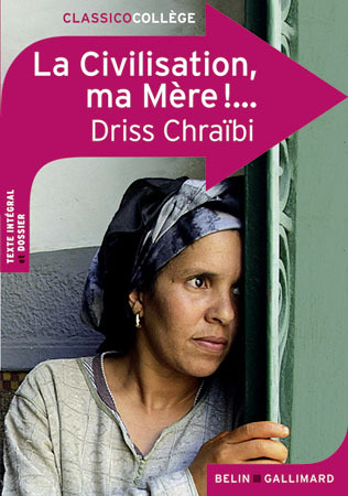 La Civilisation, ma Mère !... (Broché)