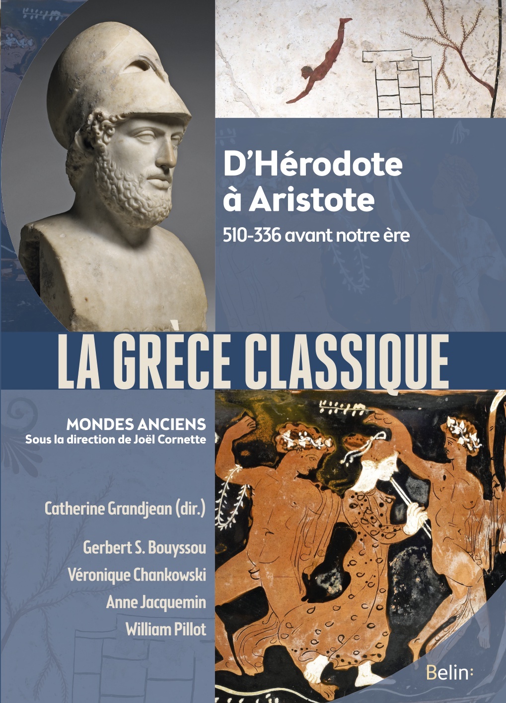 La Grèce classique - D'Hérodote à Aristote. 510-336 avant notre ère (Broché)