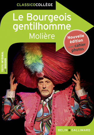 Le Bourgeois gentilhomme - Nouvelle édition (Broché)