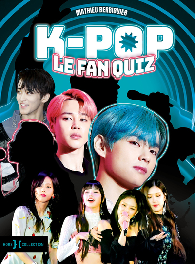 K-Pop le Fan Quiz (Broché)