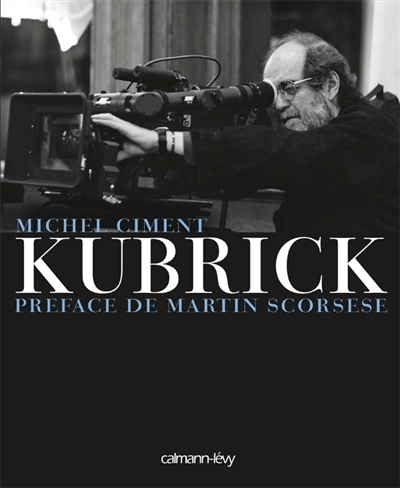 Kubrick - Préface de Martin Scorsese (Broché)