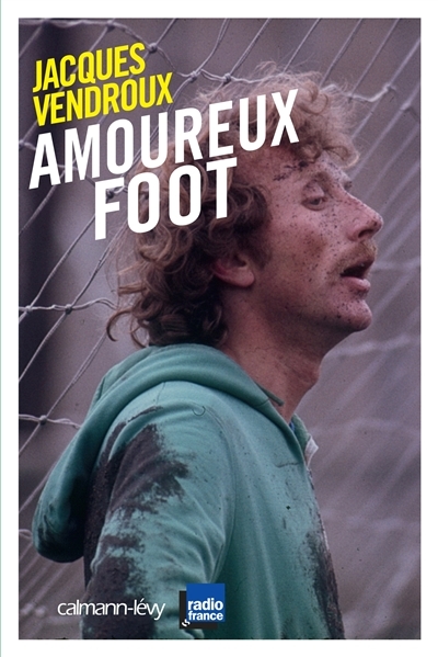 Amoureux foot (Broché)