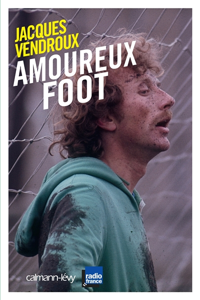 Amoureux foot (Broché)