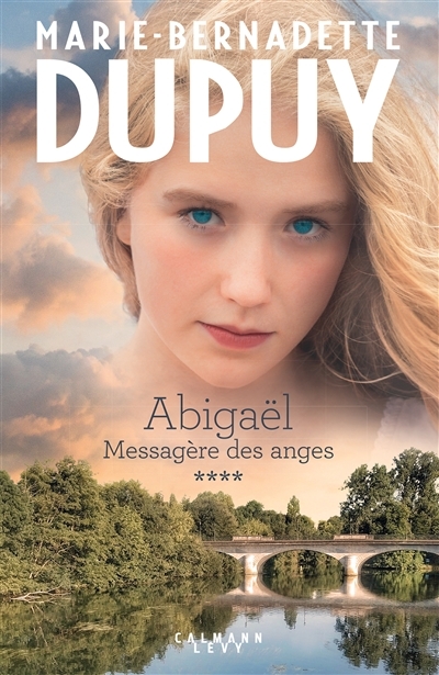 Abigaël tome 4: Messagère des anges (Grand format)