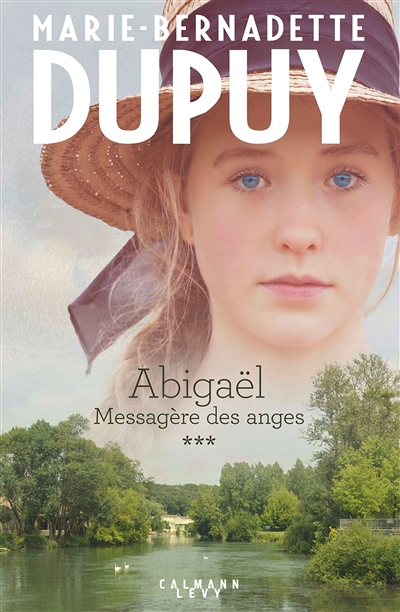Abigaël tome 3 : Messagère des anges (Grand format)