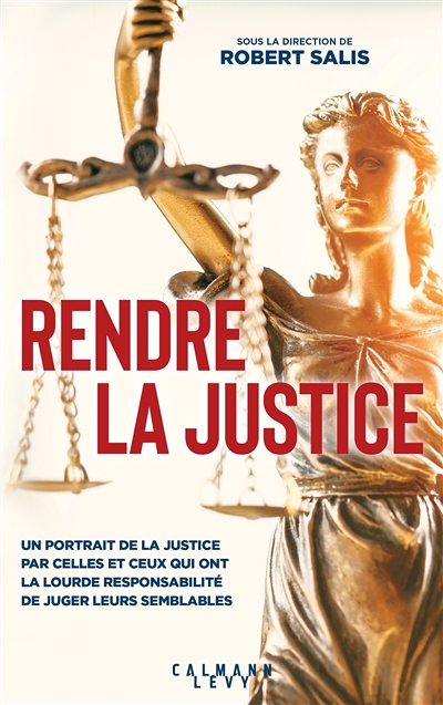 Rendre la justice (Grand format)
