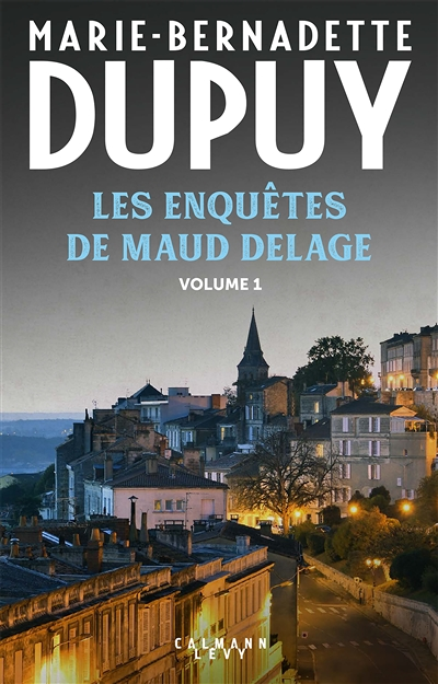 Les enquêtes de Maud Delage volume 1 - tome 1 (Grand format)