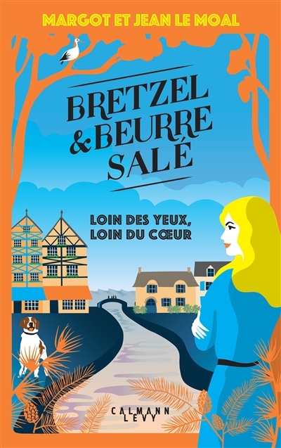 Bretzel et beurre salé enquête 4 - Loin des yeux, loin du coeur (Grand format)