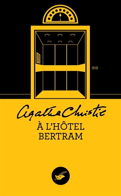 A l'hôtel Bertram (Nouvelle traduction révisée) (Poche)