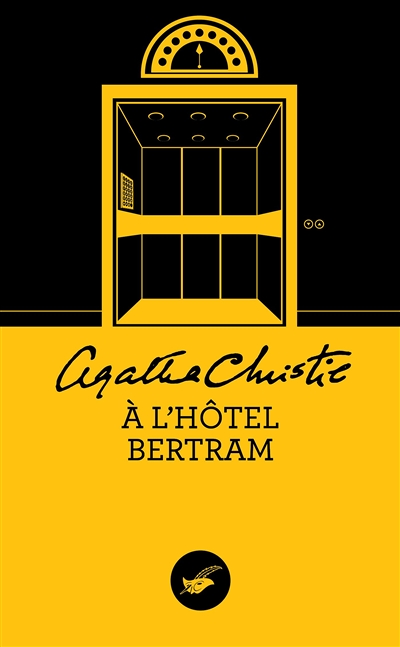 A l'hôtel Bertram (Nouvelle traduction révisée) (Poche)