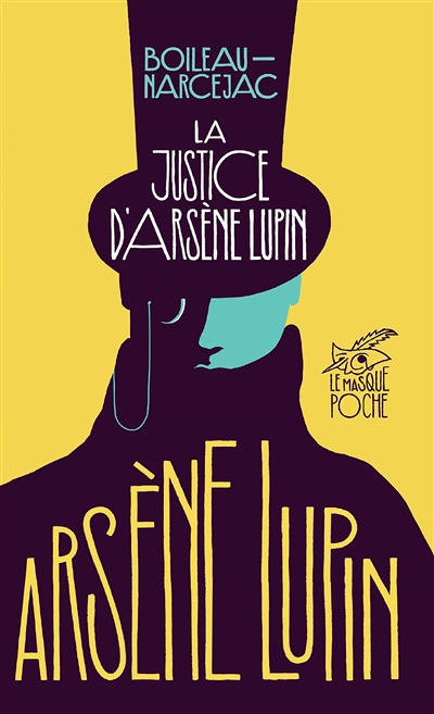 La Justice d'Arsène Lupin (Poche)