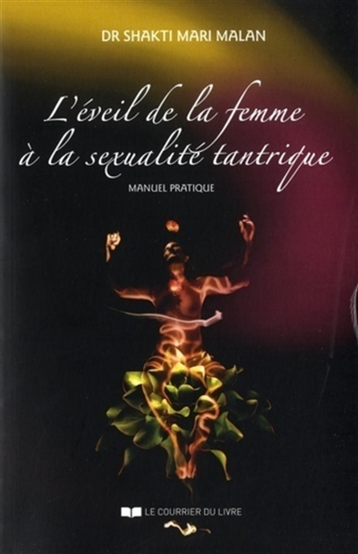 L'éveil de la femme à la sexualité tantrique (Broché)