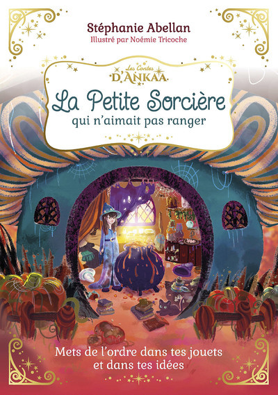 La Petite Sorcière qui n'aimait pas ranger (Cartonné)