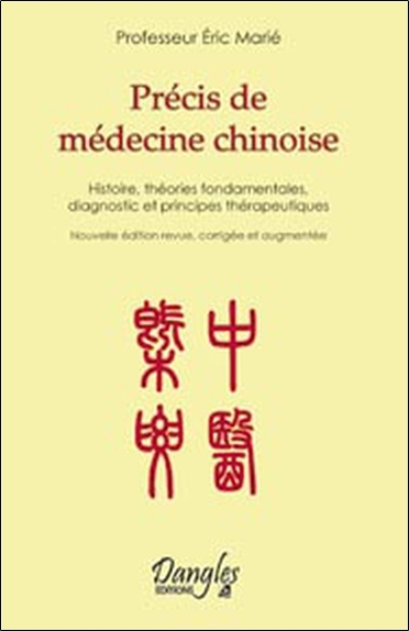 Précis de médecine chinoise (Relié)