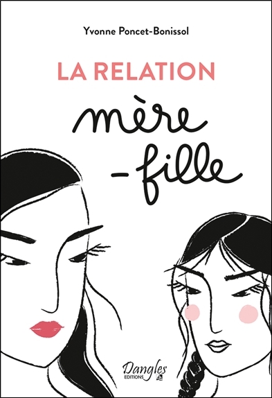 La relation mère-fille (Broché)