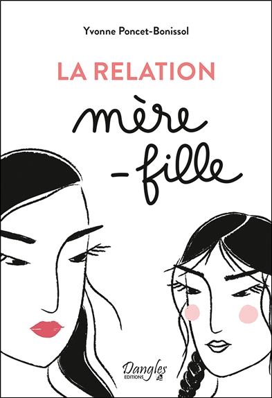 La relation mère-fille (Broché)
