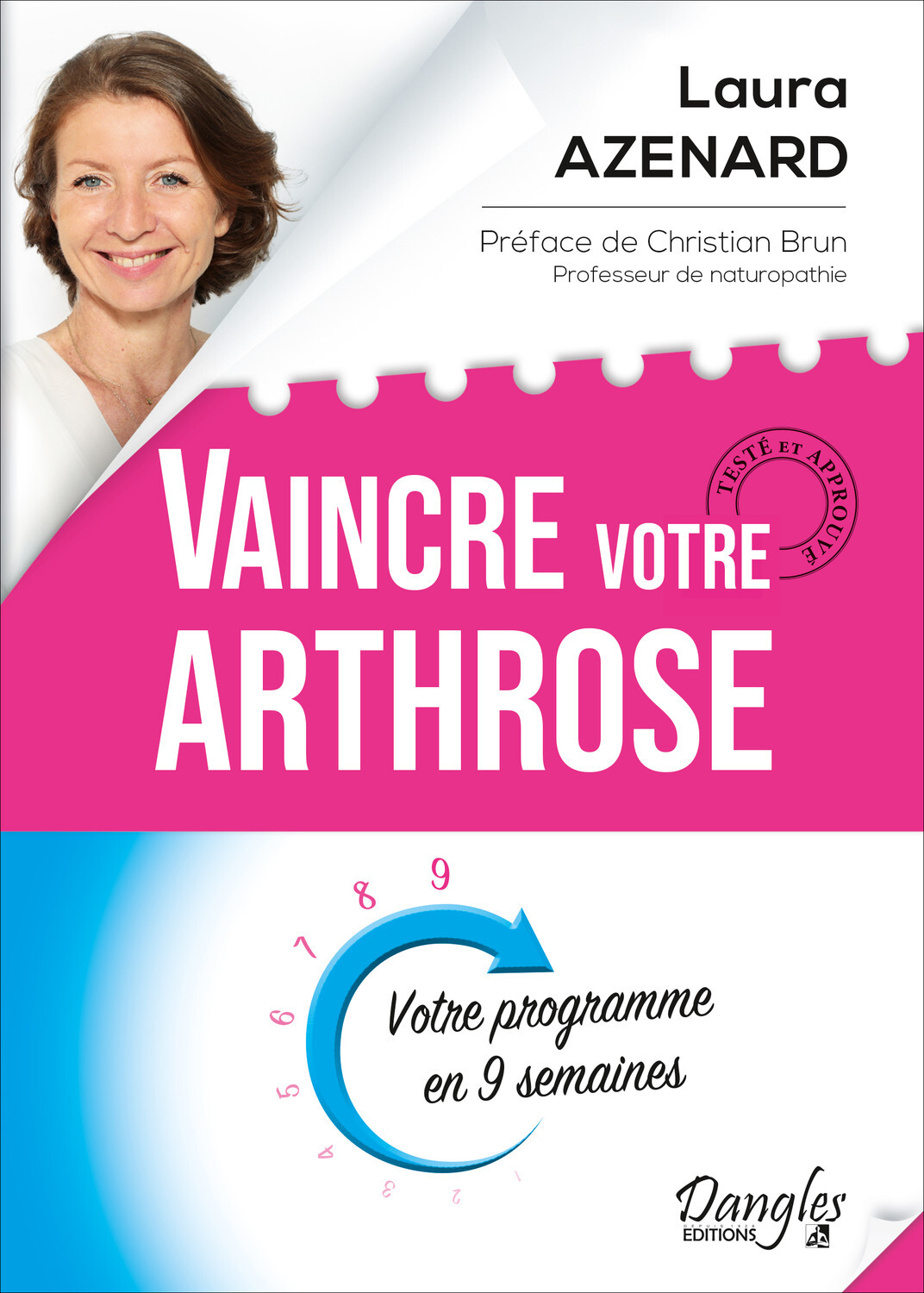 Vaincre votre arthrose - Votre programme en 9 semaines (Broché)