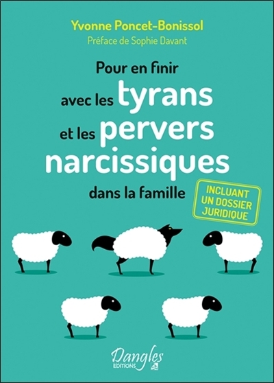 Pour en finir avec les tyrans et les pervers narcissiques dans la famille (Broché)
