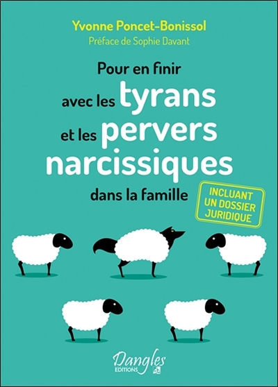 Pour en finir avec les tyrans et les pervers narcissiques dans la famille (Broché)