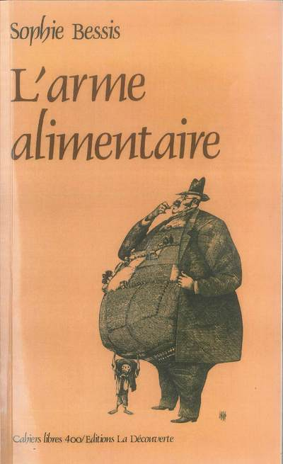 Arme alimentaire (Broché)
