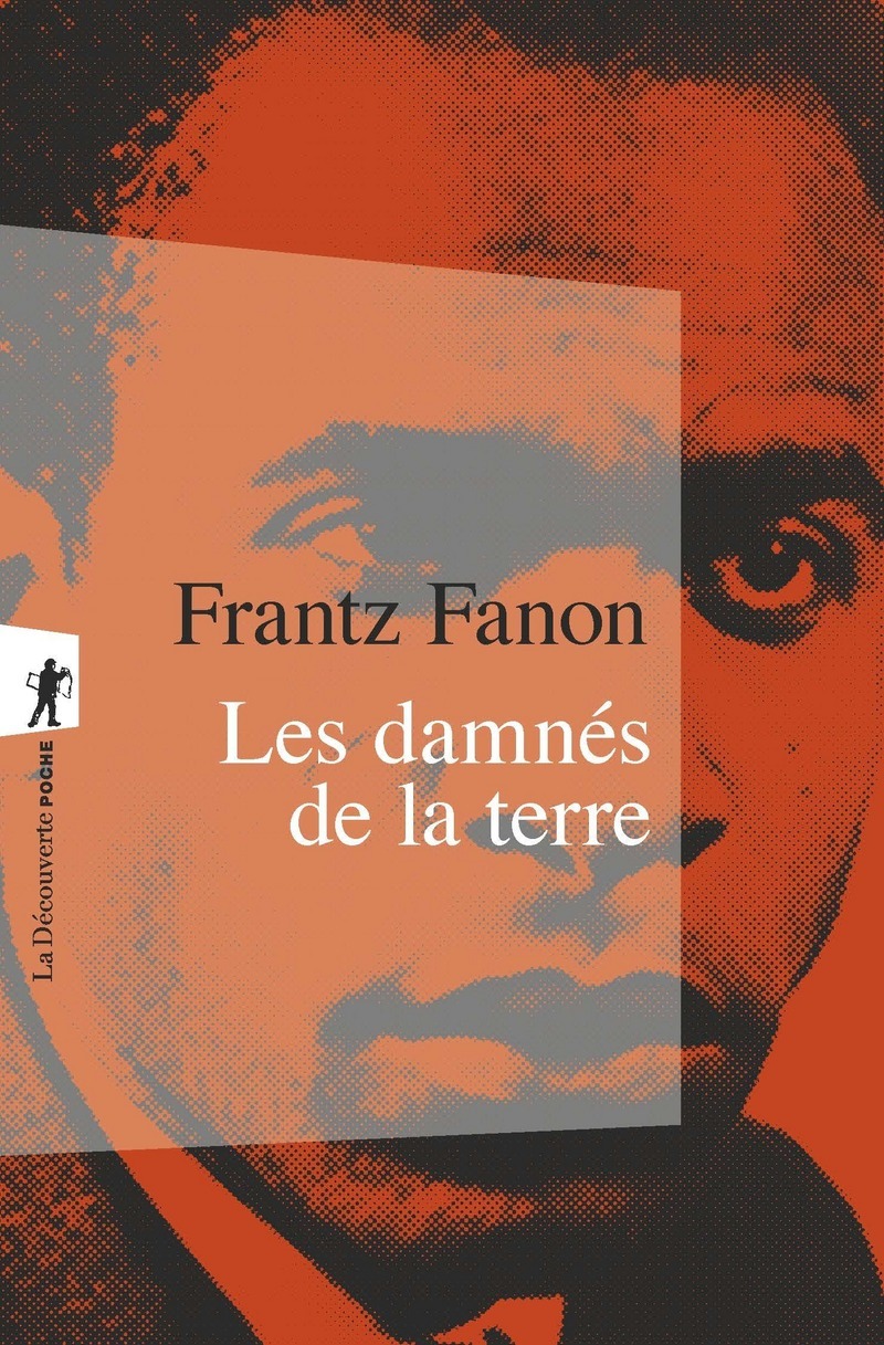 Les damnés de la terre (Broché)