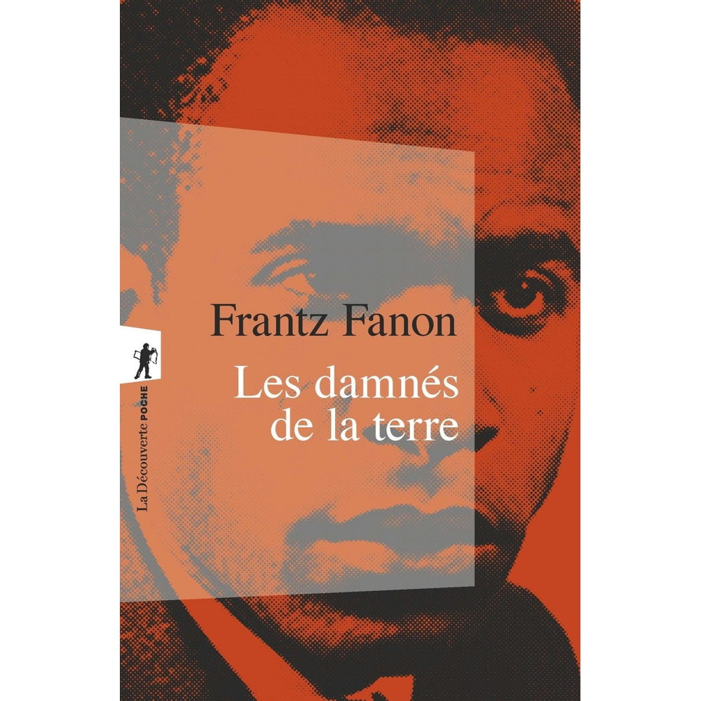 Les damnés de la terre (Broché)