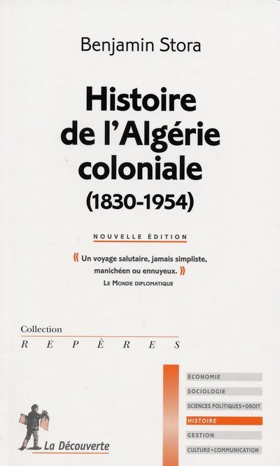 Histoire de l'Algérie coloniale (1830-1954) (Broché)