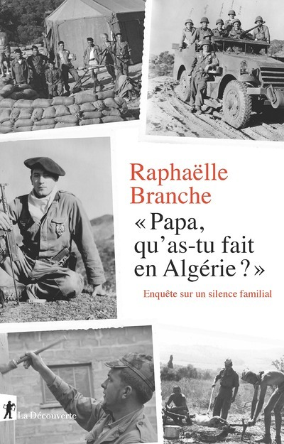 Papa, qu'as-tu fait en Algérie ? - Enquête sur un silence familial (Broché)