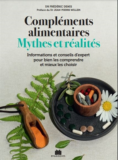 Compléments alimentaires mythes et réalités (Broché)