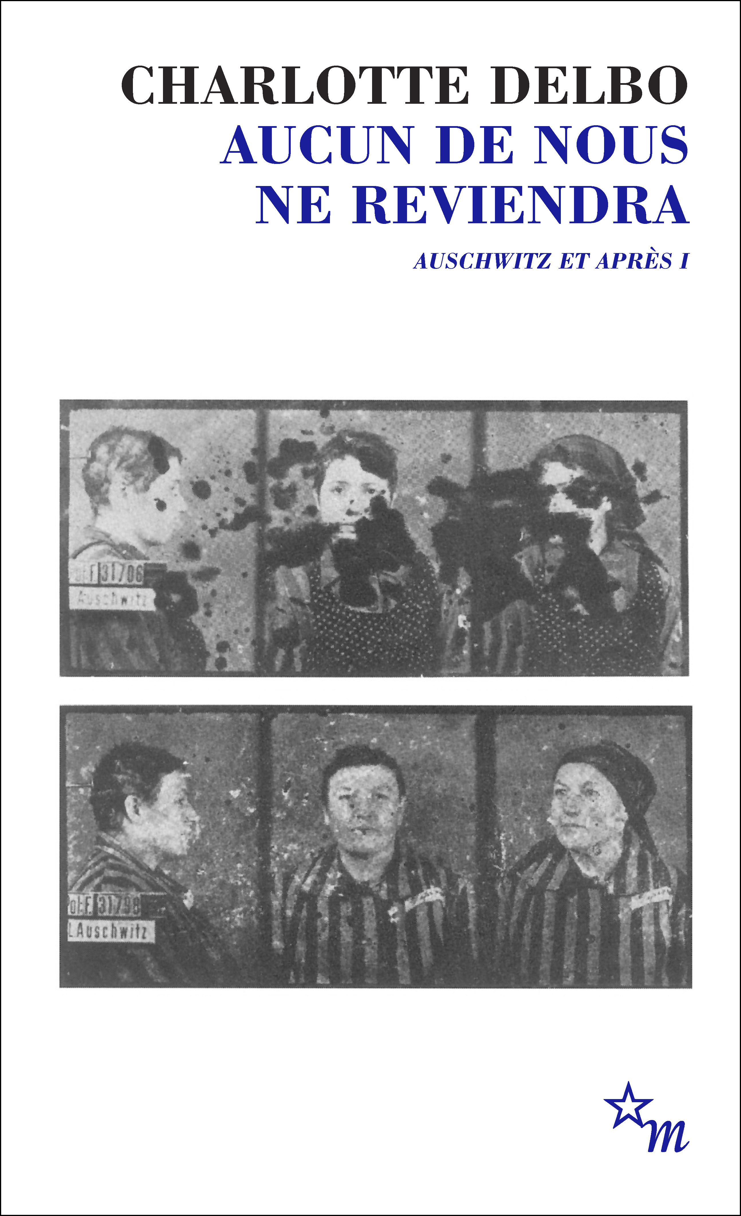 Aucun de nous ne reviendra. Auschwitz et après T1 (Poche)