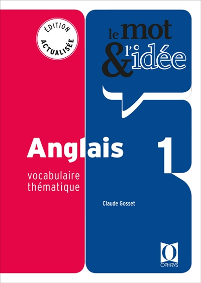 Anglais 1 - Vocabulaire thématique (Broché)
