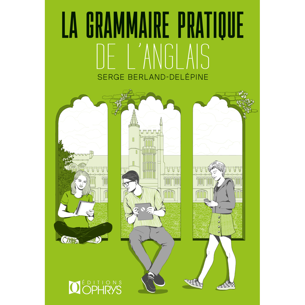 Grammaire pratique de l'anglais (Broché)
