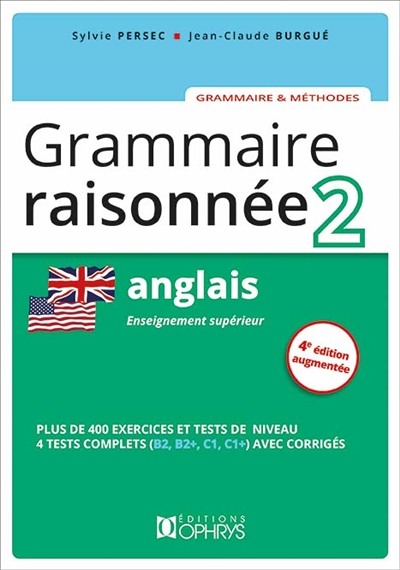 Grammaire raisonnée Anglais 2 (Broché)