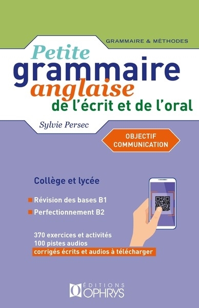 Petite grammaire anglaise de l'écrit et de l'oral (Broché)