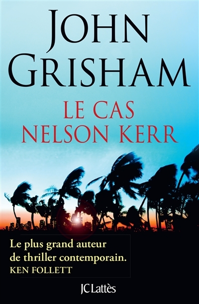 Le cas Nelson Kerr (Grand format)