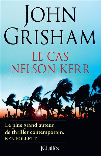 Le cas Nelson Kerr (Grand format)