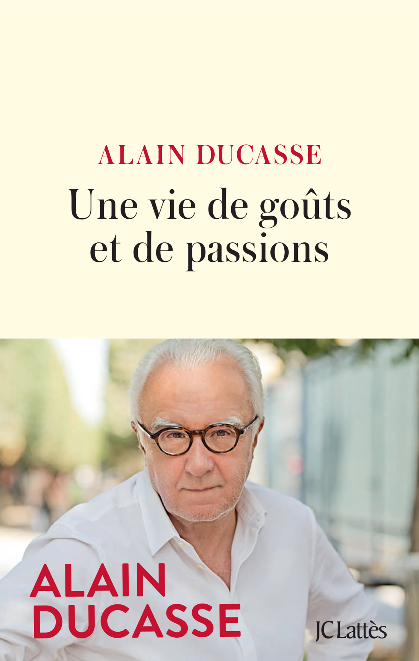 Une vie de goûts et de passions (Grand format)