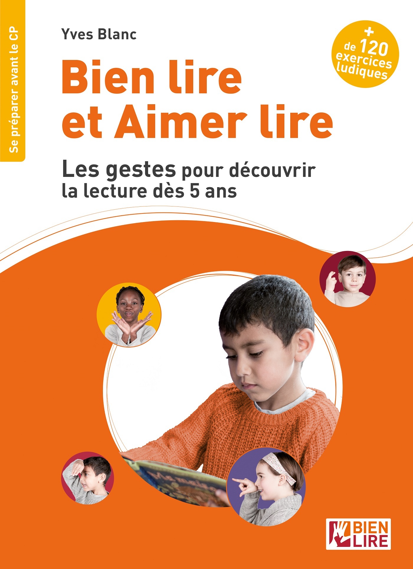 Bien lire et aimer lire, les gestes pour découvrir la lecture - Dès 5 ans (Broché)
