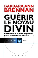 Guérir le Noyau Divin (Broché)