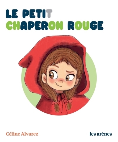 Le Petit Chaperon rouge (Jeunesse)